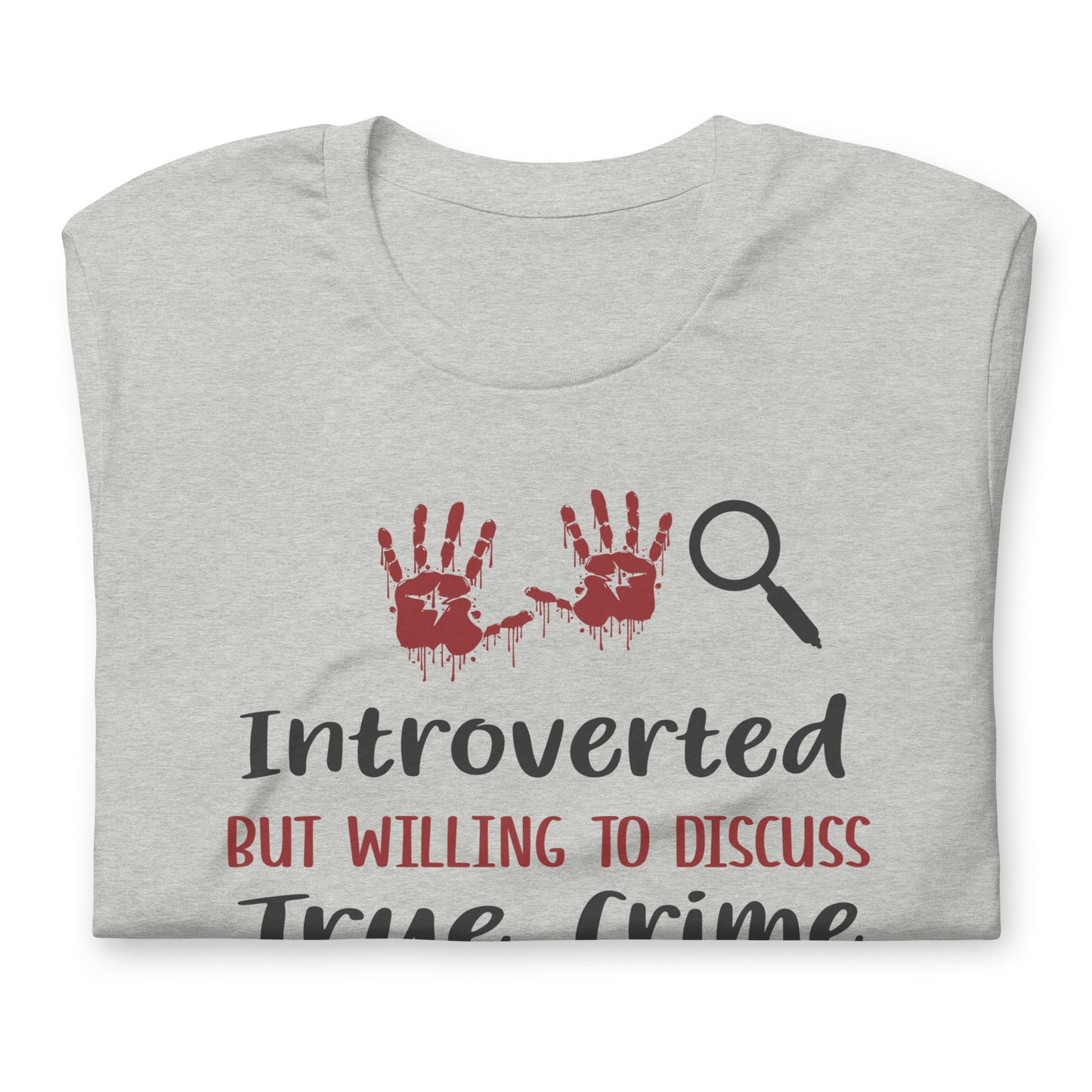 Introverted but Willing to discuss True Crime