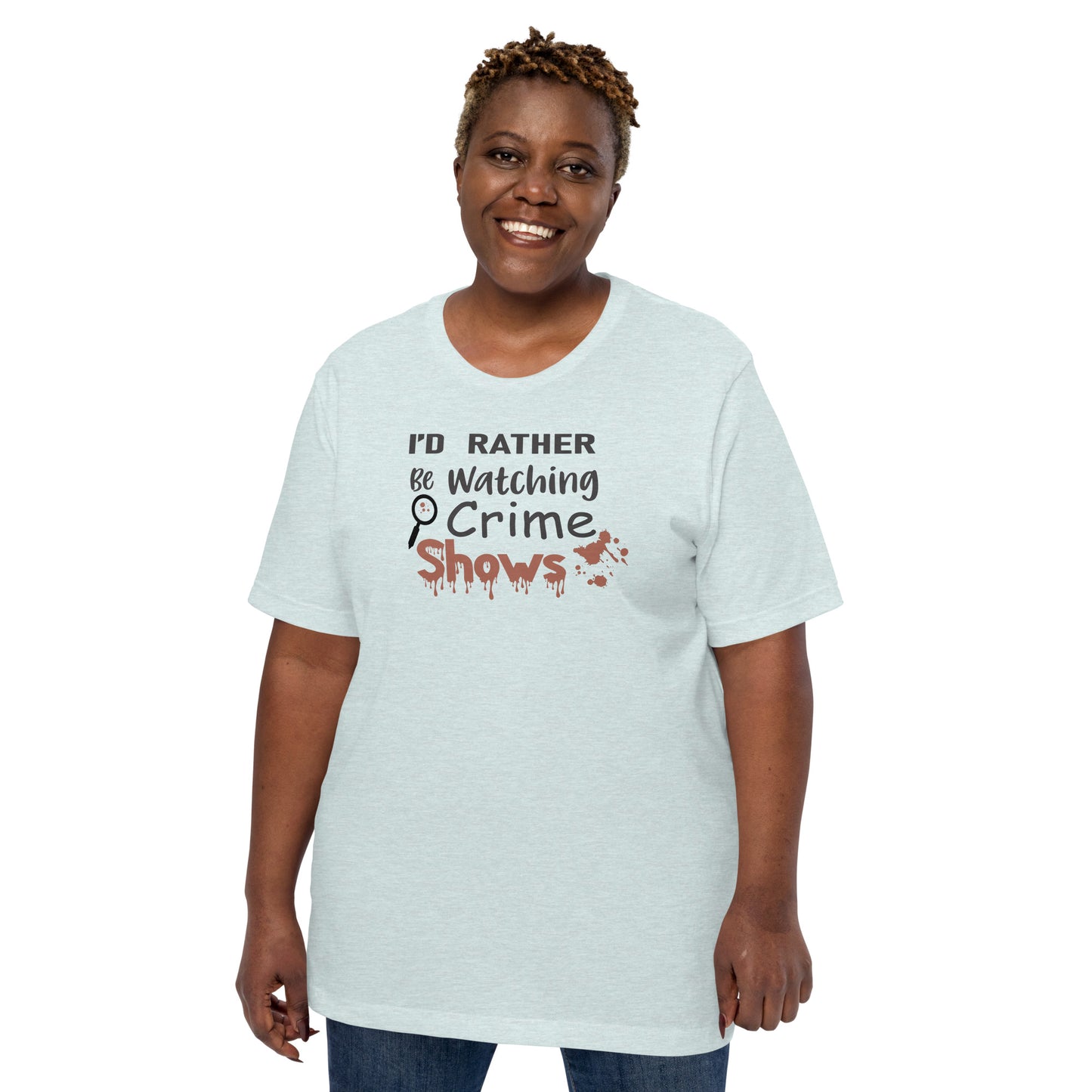 I'D Rather Be Watching Crime Show