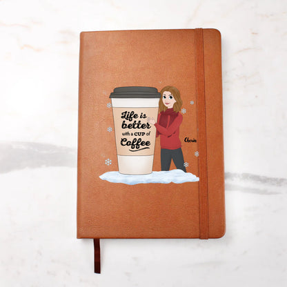 Journal- Life is better with Coffee- Personalized
